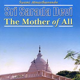 Sri Sharadevi The Mother of All - Swami Atmasthananda item