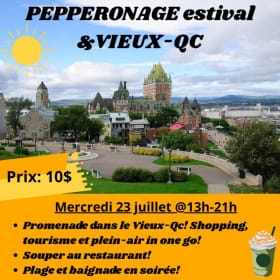Peppperonage & Vieux-Qc - mercredi 23 juillet @13h-21h item