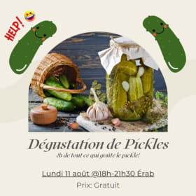 Dégustation de Pickles - mardi 12 août @18h-21h30 ÉRAB item