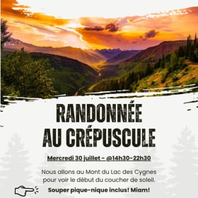 Rando au crépuscule - 30 juillet @14h30-22h30 item
