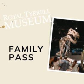 Family Pass- Donated by Royal Tyrrell Museum item