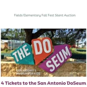 4 Tickets to the San Antonio DoSeum item