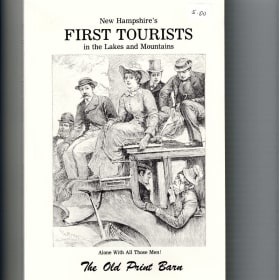 New Hampshire's First Tourists in the Lakes and Mountains item