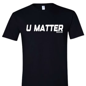 U Matter T-shirt item