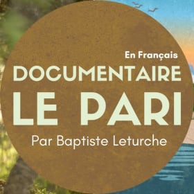 Documentaire "Le Pari" item