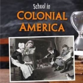 School in Colonial America item