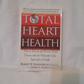 Total Heart Health: How to Prevent and Reverse Heart Disease item
