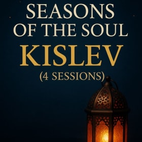 Seasons of the Soul: KISLEV (4 Sessions) item