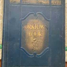 COLLECTOR'S ITEM: Yorktown Commemorative Book printed 1931 item