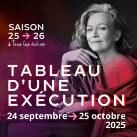 Billets - Tableau d'une éxécution - Théâtre du Rideau Vert item