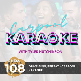 108 Drive, Sing, Repeat - Carpool Karaoke item