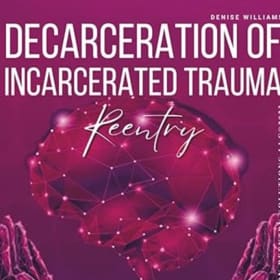 Decarceration of Incarcerated Trauma item