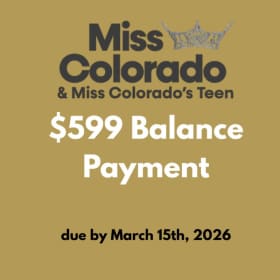 $599 Balance Payment for MISS or TEEN item