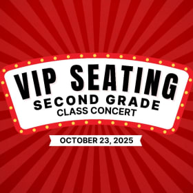 5 Reserved Seats for Second Grade Class Concert item