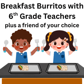 Breakfast Burritos with 6th Grade Teachers item
