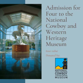 Admission for Four to the National Cowboy and Western Herita item