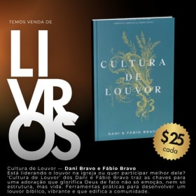 Cultura de Louvor | Dani e FĂĄbio Bravo item