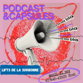 LIFTS SORB: Podcast - 11 nov @17h45-21h15 item