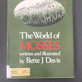 The World of Mosses by Bette J Davis item