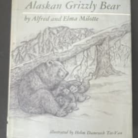 The Story of an Alaskan Grizzly Bear by Milotte item