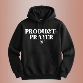 Product of Prayer Hoodie item