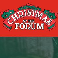 Christmas at the Forum Entrance Tickets Nov 6 2:30-4:30pm item