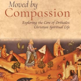 Moved by Compassion: Exploring the Core of Orthodox ... item
