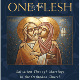 One Flesh: Salvation through Marriage in the Orthodox Church item