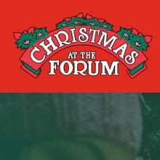 Christmas at the Forum Entrance Tickets,  Nov 7 4:45-6:45pm item