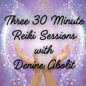 3- 30-Minute Reiki Sessions – Denine Abolit item
