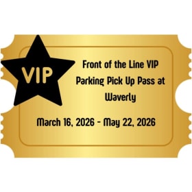 6. Front of the Line VIP Pick up(March 16 - May 22, 2026) item