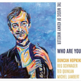 Item # 36: Signed vinyl copy of "The Music of Kenny Wheeler item