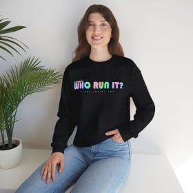 Who Run It Sweatshirt (Adult) item