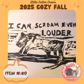 I Can Scream Even Louder Print item