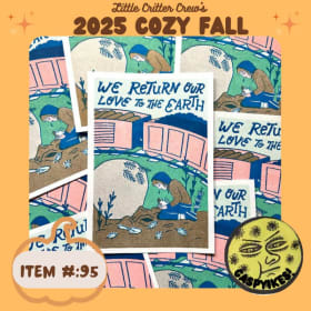 We Return our Love to the Earth Print item