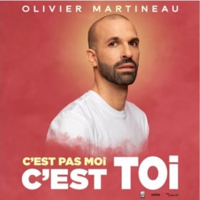 Paire de billets pour le spectacle d'Olivier Martineau item