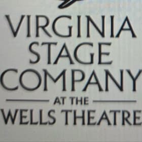 Virginia Stage Company’s Season 47 - 2 tickets - $110 Value item