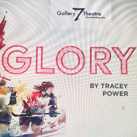2 Tickets to "Glory" at Gallery 7 Theatre item