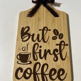 But First Coffee - Cutting Board item