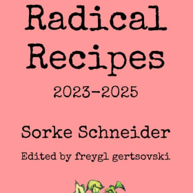 ZINE: Radical Recipes זין׃ ראַדיקאַלישע רעצעפּטן item