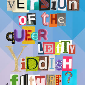 ZINE: Queer Lefty Yiddish Futures קװיר־לינק־ידיש צוקונפֿטן item