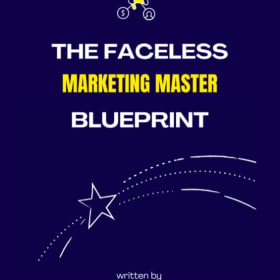 Faceless Marketing Master Blueprint 50% off Today & Bonus !! item