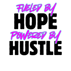 Fueled by Hope. Powered by Hustle. Medium White T-Shirt item