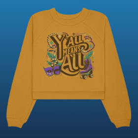 Y'All Means All Pullover Sweatshirt item
