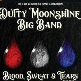 Dutty Moonshine Big Band Festival Tickets!! item