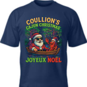 Coullion’s Cajun Christmas – Joyeux Noël T-Shirt item