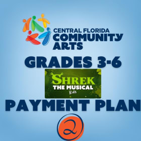 Payment Plan 2/3 - Performance Camp Shrek KIDS (Grades 3-6) item