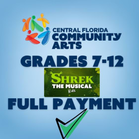 Full Payment - Production Camp Shrek KIDS (Grades 7-12) item