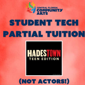 Student Tech PARTIAL Tuition, Hadestown Teen Edition item