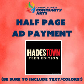 Half Page Ad Payment, Hadestown Teen Edition item